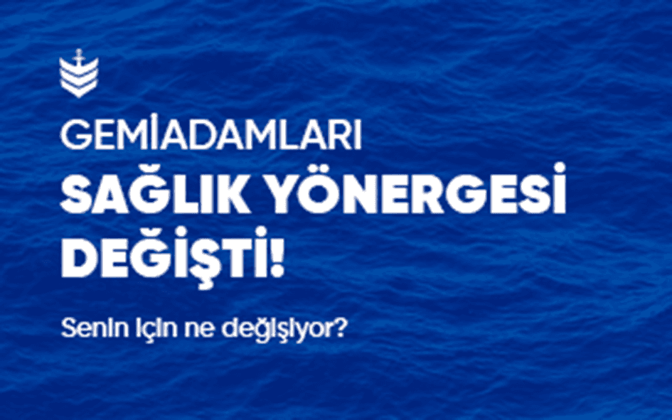 Gemiadamları Sağlık Yönergesi Güncellendi!